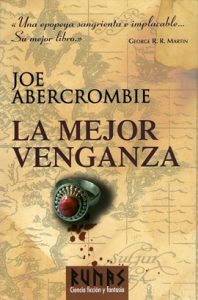 Reseña de La mejor venganza, de Joe Abercrombie