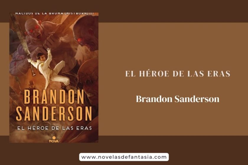 El héroe de las eras, de Brandon Sanderson