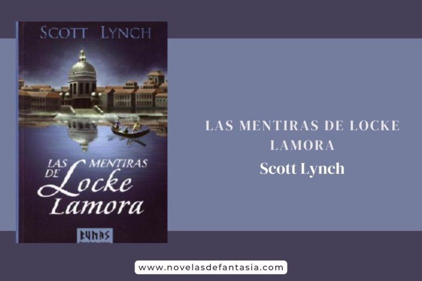Las mentiras de Locke Lamora, de Scott Lynch