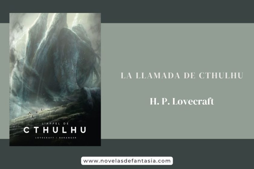 La llamada de Cthulhu, de H. P. Lovecraft